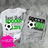 Soccer Dad t-shirts