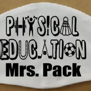 Physical Education face masks, with or without name. Teacher face masks, double layered, washable and reusable , essential workers